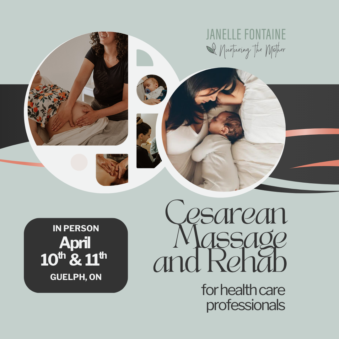 *IN-PERSON GUELPH* Nurturing the Mother: Cesarean Massage & Rehab for Healthcare Professionals