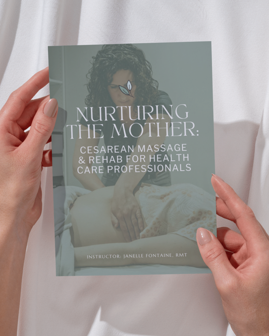 Nurturing The Mother: Cesarean Massage & Rehab for HCPs Printed Book
